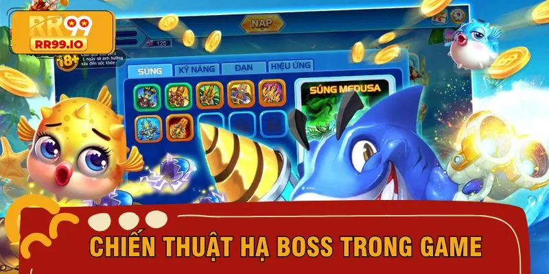 Bỏ túi mẹo hay để tiêu diệt boss khủng