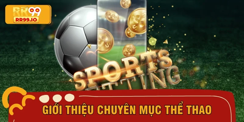 Giới thiệu chuyên mục thể thao
