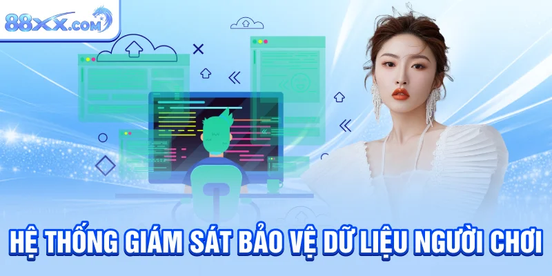 Hệ thống giám sát bảo vệ dữ liệu người chơi